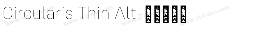 Circularis Thin Alt字体转换
